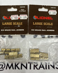 LIONEL LARGE SCALE BRASS RAIL JOINERS FOR G SCALE TRACK LOT OF 2 PACKS (6 Each)
