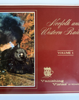 NORFOLK AND WESTERN RAILWAY Volume 1 By Richard E. Cox