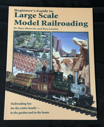Beginner's Guide to Large Scale Model Railroading Preowned Ships Fast